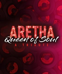 Aretha Queen of Soul: A Tribute