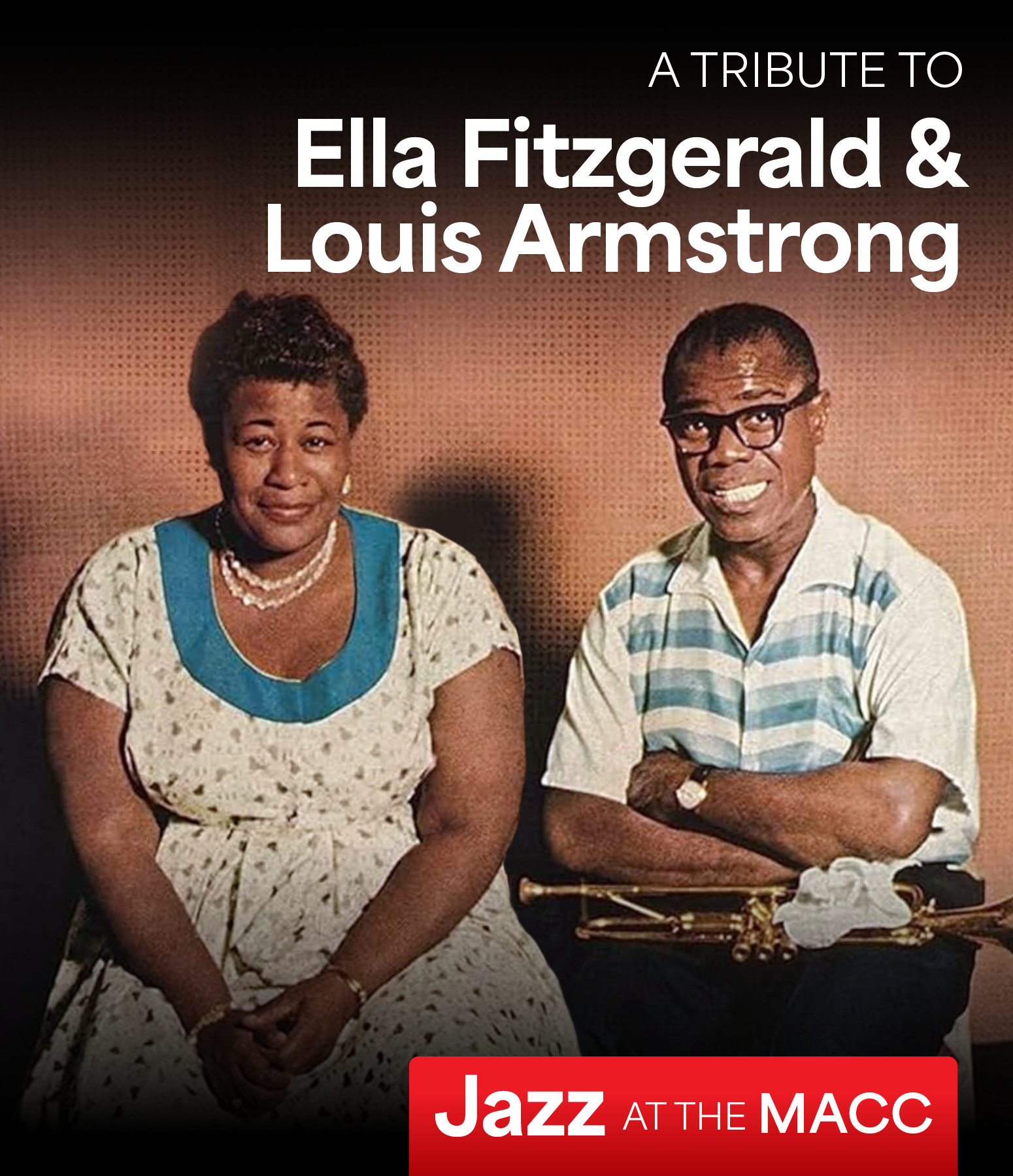 A Tribute to Ella Fitzgerald & Louis Armstrong - Gulf Coast Symphony